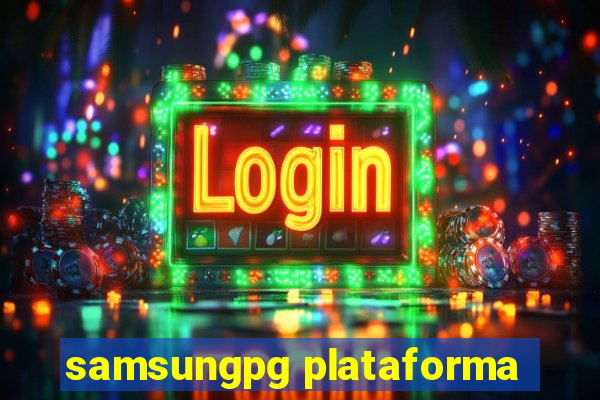 samsungpg plataforma